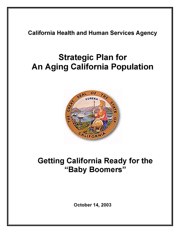 Hillcrest Strategic Plan for an Aging California Population